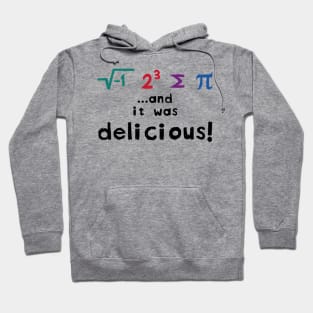 I Ate Some Pie | Math Hoodie